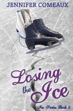 Losing the Ice - Comeaux, Jennifer