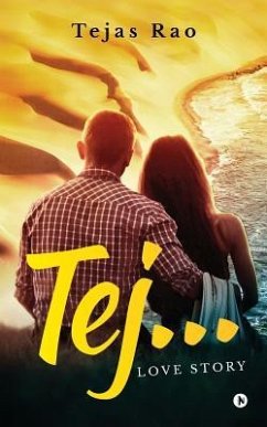 Tej...Love Story - Rao, Tejas