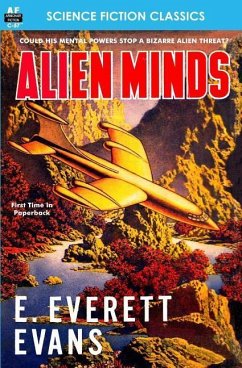 Alien Minds - Evans, E. Everett