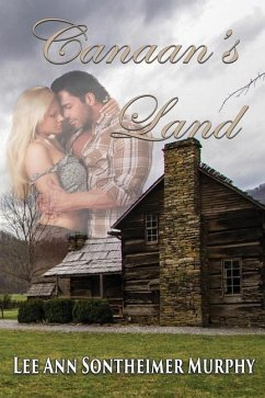 Canaan's Land - Murphy, Lee Ann Sontheimer