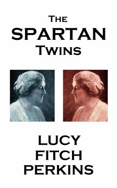 Lucy Fitch Perkins - The Spartan Twins - Perkins, Lucy Ficth