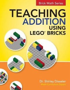 Teaching Addition Using LEGO Bricks - Disseler, Shirley