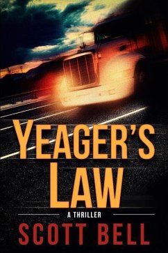 Yeager's Law - Bell, Scott