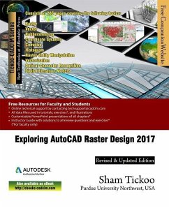 Exploring AutoCAD Raster Design 2017 - Technologies, Cadcim; Sham Tickoo Purdue Univ