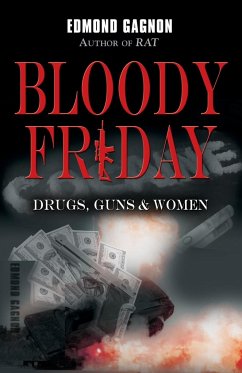 Bloody Friday - Gagnon, Edmond