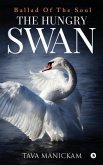 The Hungry Swan: Ballad Of The Soul