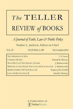 The Teller Review of Books: Vol. IV Natural Law - Jackson, Nadine L.