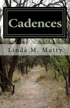 Cadences: How Far Do You Want To Go? - Mutty, Linda M.