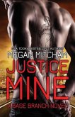 Justice Mine: A Base Branch Novel