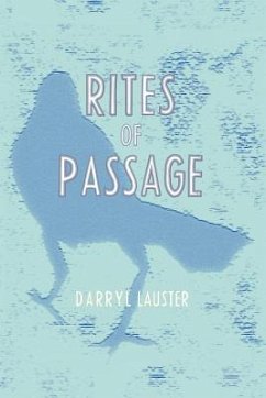 Rites of Passage - Lauster, Darryl