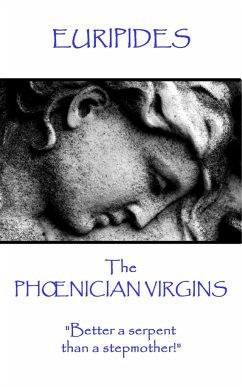 Euripides - The Phoenician Virgins - Euripides