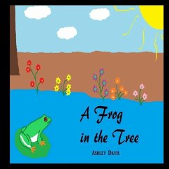 A Frog in the Tree - Davis, Ashley