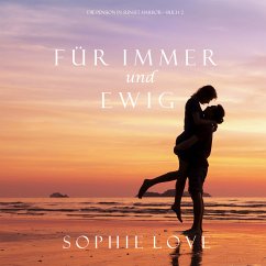 Für Immer und Ewig (Die Pension in Sunset Harbor – Buch 2) (MP3-Download) - Love, Sophie
