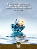 Experiencias y percepciones de las bibliotecas ante el desafío del desarrollo sostenible (eBook, ePUB)