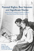 Parental Rights, Best Interests and Significant Harms (eBook, PDF)