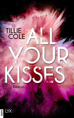 All Your Kisses / Blossom Grove Bd.1 (eBook, ePUB) - Cole, Tillie