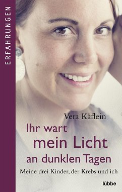 Ihr wart mein Licht an dunklen Tagen (eBook, ePUB) - Käflein, Vera