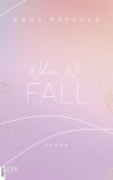 When We Fall / LOVE NXT Bd.2 (eBook, ePUB)