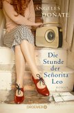 Die Stunde der Señorita Leo (eBook, ePUB)