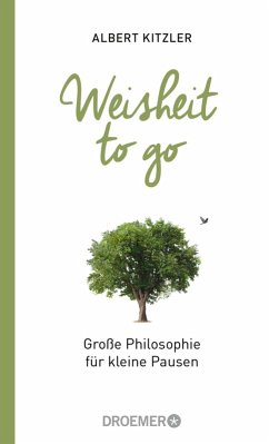 Weisheit to go (eBook, ePUB) - Kitzler, Albert