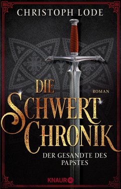 Die Schwertchronik (eBook, ePUB) - Lode, Christoph