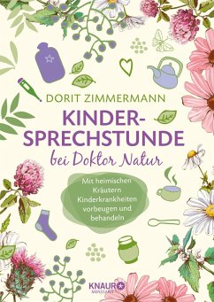 Kindersprechstunde bei Doktor Natur (eBook, ePUB) - Zimmermann, Dorit