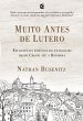 Muito antes de Lutero (eBook, ePUB) - Bild 1