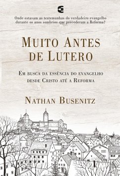Cover Muito antes de Lutero (eBook, ePUB)