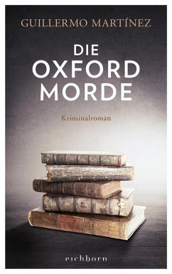 Die Oxford-Morde (eBook, ePUB) - Martínez, Guillermo