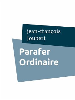 Parafer Ordinaire (eBook, ePUB)