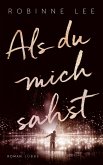 Als du mich sahst (eBook, ePUB)