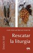 Rescatar la liturgia (eBook, ePUB) - Bild 1