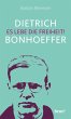 Dietrich Bonhoeffer - Es lebe die... - Bild 1
