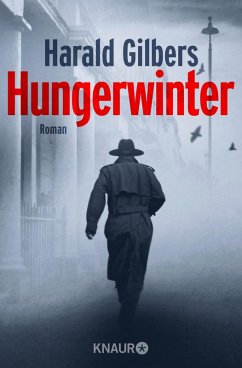 Hungerwinter / Kommissar Oppenheimer Bd.5 (eBook, ePUB) - Gilbers, Harald
