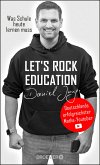 Let's rock education - Deutschlands erfolgreichster Mathe-Youtuber (eBook, ePUB)