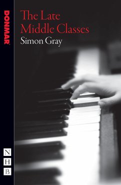 The Late Middle Classes (NHB Modern Plays) (eBook, ePUB) - Gray, Simon