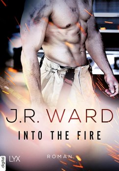 Into the Fire Bd.1 (eBook, ePUB) - Ward, J. R.