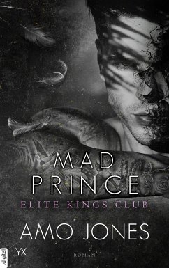 Mad Prince / Elite Kings Club Bd.4 (eBook, ePUB) - Jones, Amo