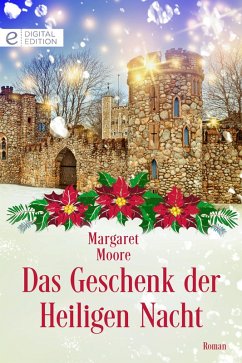 Das Geschenk der Heiligen Nacht (eBook, ePUB) - Moore, Margaret