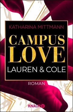 Campus Love - Lauren & Cole / Brown University Bd.2 (eBook, ePUB) - Mittmann, Katharina