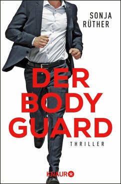 Der Bodyguard (eBook, ePUB) - Rüther, Sonja