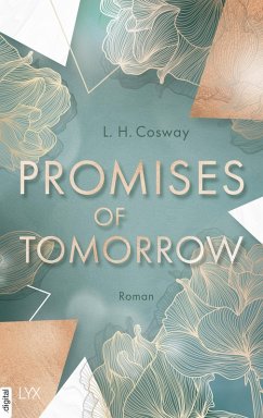 Promises of Tomorrow / CRACKS Bd.2 (eBook, ePUB) - Cosway, L. H.