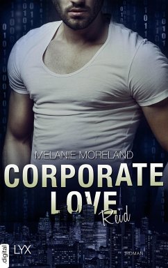 Corporate Love - Reid (eBook, ePUB) - Moreland, Melanie