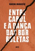 Entre Cabul e a Dança das Borboletas (eBook, ePUB)