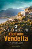Korsische Vendetta / Korsika-Krimi Bd.3 (eBook, ePUB)