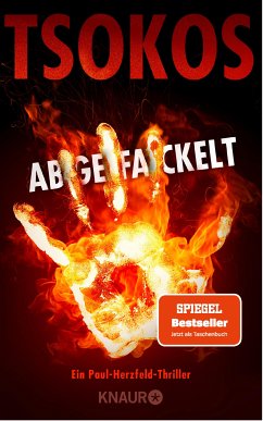 Abgefackelt / Paul Herzfeld Bd.2 (eBook, ePUB) - Tsokos, Michael
