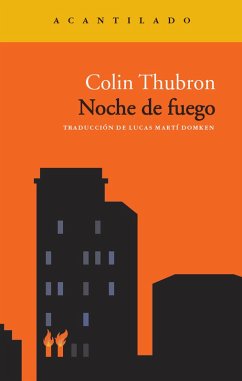 Noche de fuego (eBook, ePUB) - Thubron, Colin