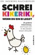 Schrei Kikeriki, wenn du ein Ei legst... - Bild 1