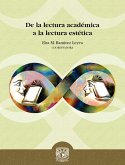 De la lectura académica a la lectura estética (eBook, ePUB)