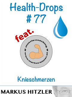 Health-Drops #077 (eBook, ePUB) - Hitzler, Markus